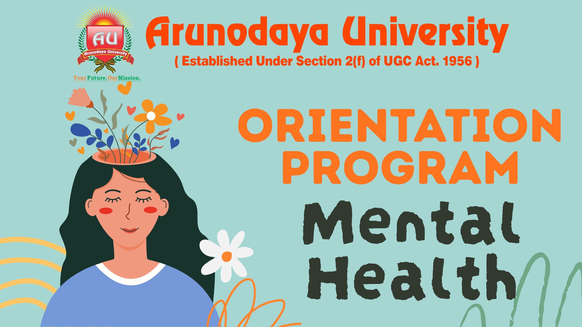 Orientation Program on Mental Well-being Orientation Program on Mental Well-being